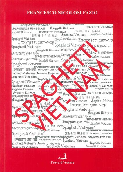 Spaghetti Viet-nam - Francesco Nicolosi Fazio - copertina