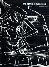 Luciano Celli. Tra norma e invenzione - copertina