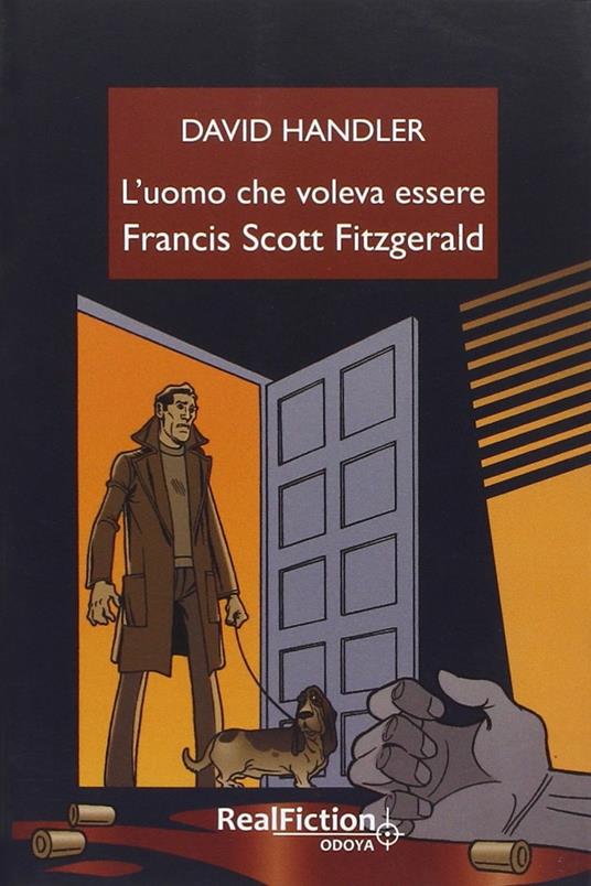 L'uomo che voleva essere Francis Scott Fitzgerald - David Handler - copertina