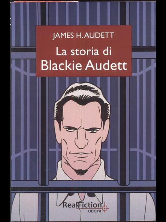 La storia di Blackie Audett - James H. Audett - 4
