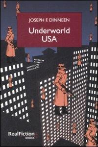 Underworld USA - Joseph F. Dinneen - copertina
