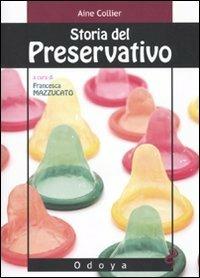 Storia del preservativo - Aine Collier - copertina