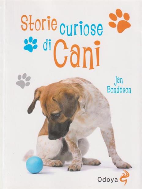 Storie curiose di cani - Jan Bondeson - 3