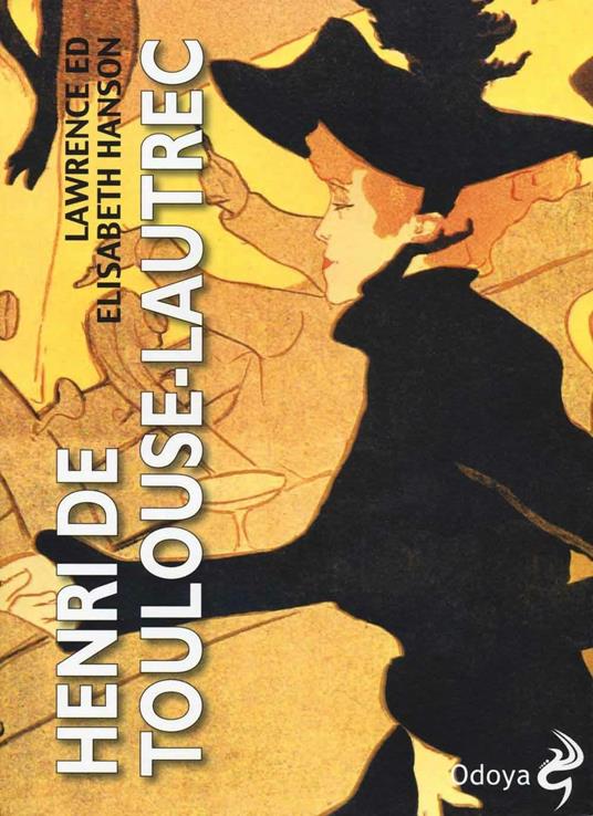 Henri de Toulouse-Lautrec - Lawrence Hanson,Elisabeth Hanson - copertina