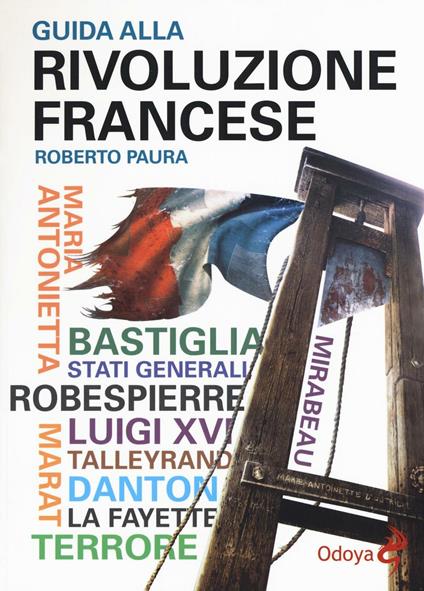 Guida alla rivoluzione francese - Roberto Paura - copertina