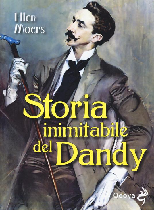 Storia inimitabile del dandy - Ellen Moers - copertina