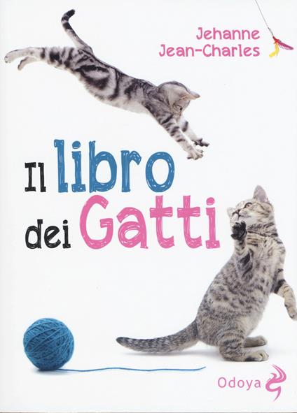 Il libro dei gatti - Jehanne Jean-Charles - copertina