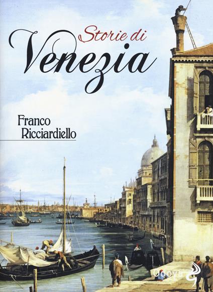 Storie di Venezia - Franco Ricciardiello - copertina