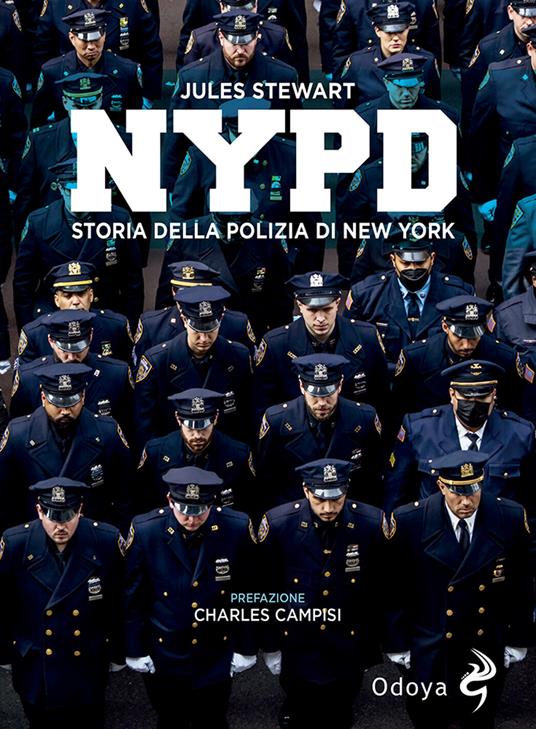 NYPD. Storia della polizia di New York - Jules Stewart - copertina
