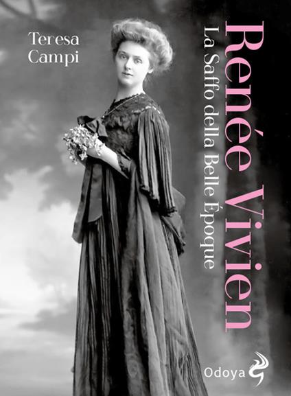 Renée Vivien. La Saffo della Belle Époque - Teresa Campi - copertina