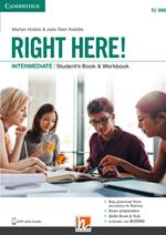 Right here! Intermediate. Student’s pack: Start book, Work book, Skills book. Per le Scuole superiori. Con espansione online