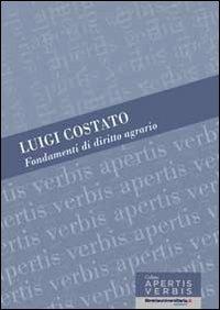 Fondamenti di diritto agrario - Luigi Costato - copertina