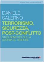 Terrorismo, sicurezza, post-conflitto