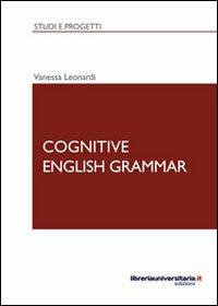 Cognitive english grammar - Vanessa Leonardi - copertina