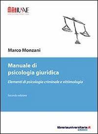 Manuale di psicologia giuridica - Marco Monzani - copertina