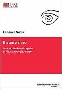 Il punto cieco - Federica Negri - copertina