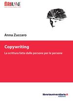 Copywriting. La scrittura fatta dalle persone per le persone