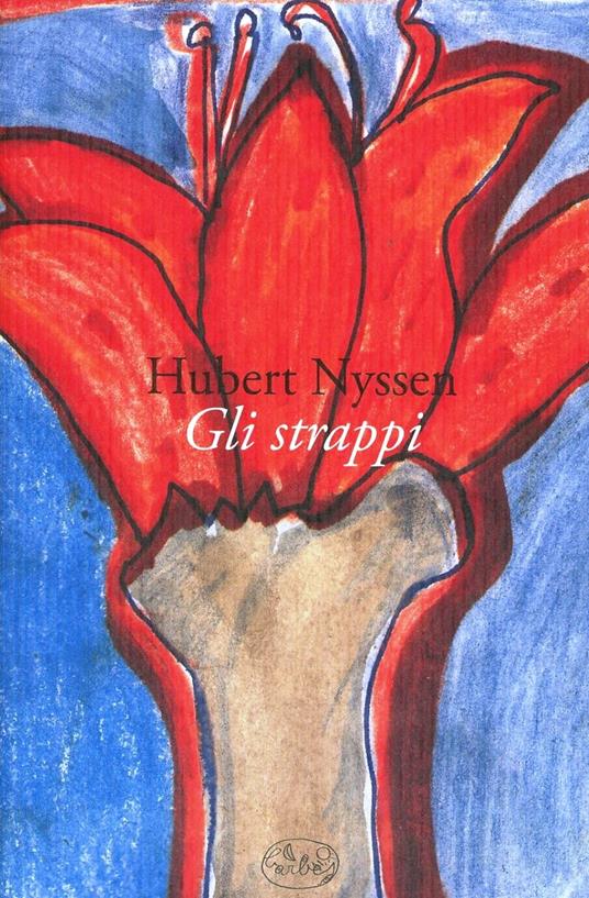 Gli strappi - Hubert Nyssen - copertina