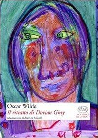Il ritratto di Dorian Gray - Oscar Wilde - 2