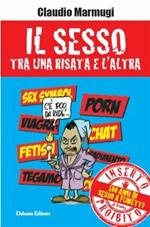 Il sesso tra una risata e l'altra