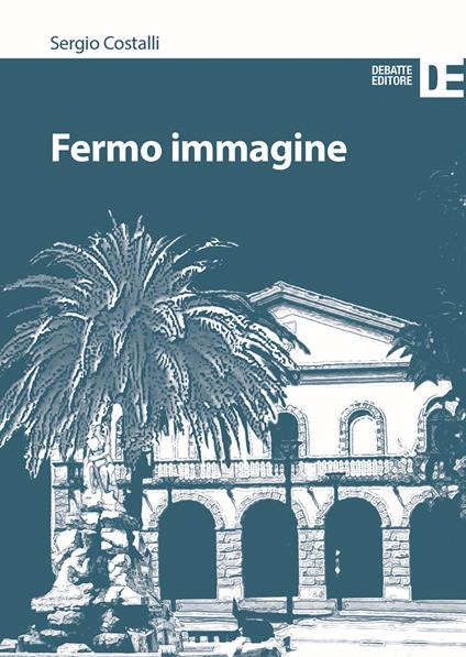Fermo immagine - Sergio Costalli - copertina