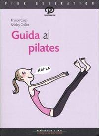 Guida al Pilates