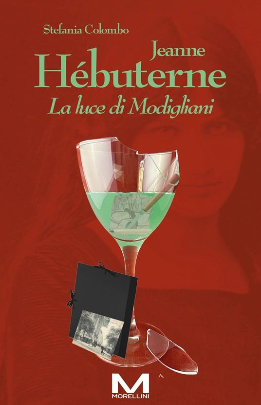 Jeanne Hébuterne. La luce di Modigliani - Stefania Colombo - copertina