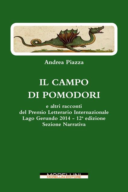 Il campo di pomodori e altri racconti - Andrea Piazza - copertina