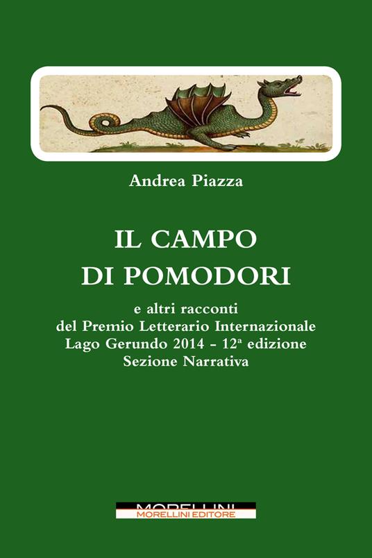Il campo di pomodori e altri racconti - Andrea Piazza - copertina