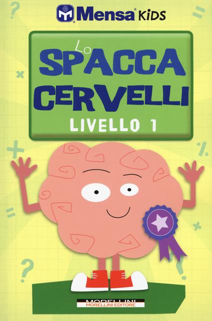 Lo spaccacervelli. Livello 1. Principiante - Carolyn Skitt,Harold Gale,Robert Allen - copertina