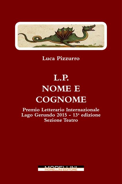 L. P. Nome e cognome - Luca Pizzurro - ebook