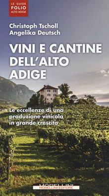 Vini e cantine dell'Alto Adige