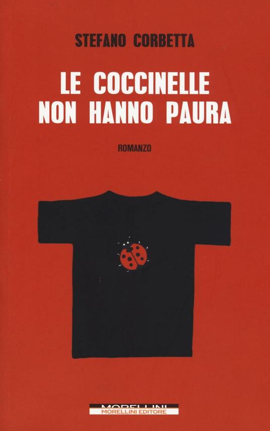 Le coccinelle non hanno paura - Stefano Corbetta - copertina