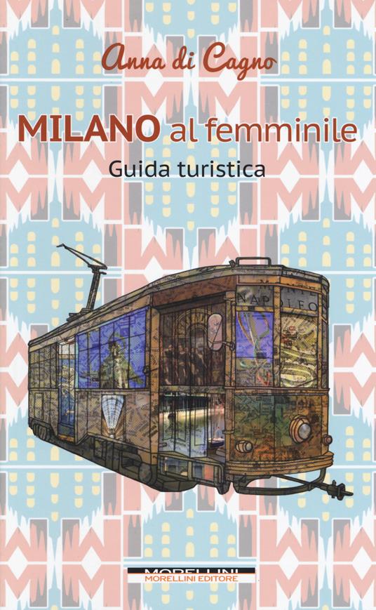 Milano al femminile - Anna Di Cagno - copertina