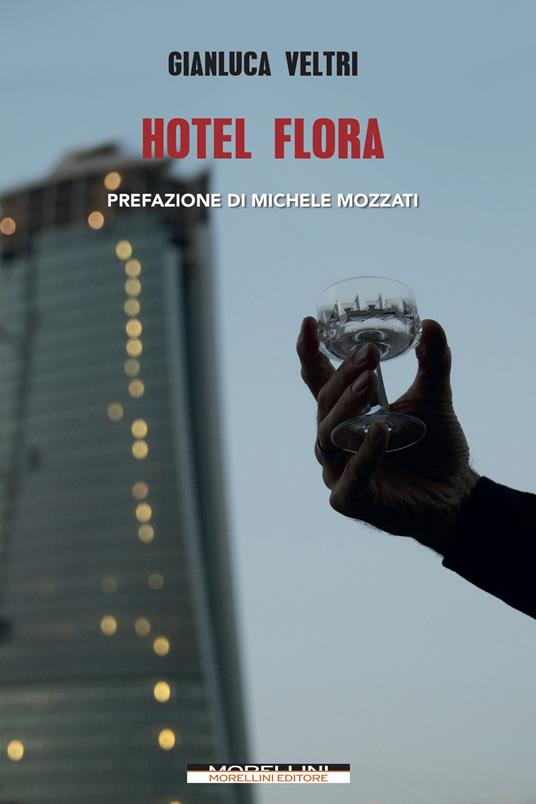 Hotel Flora - Gianluca Veltri - ebook