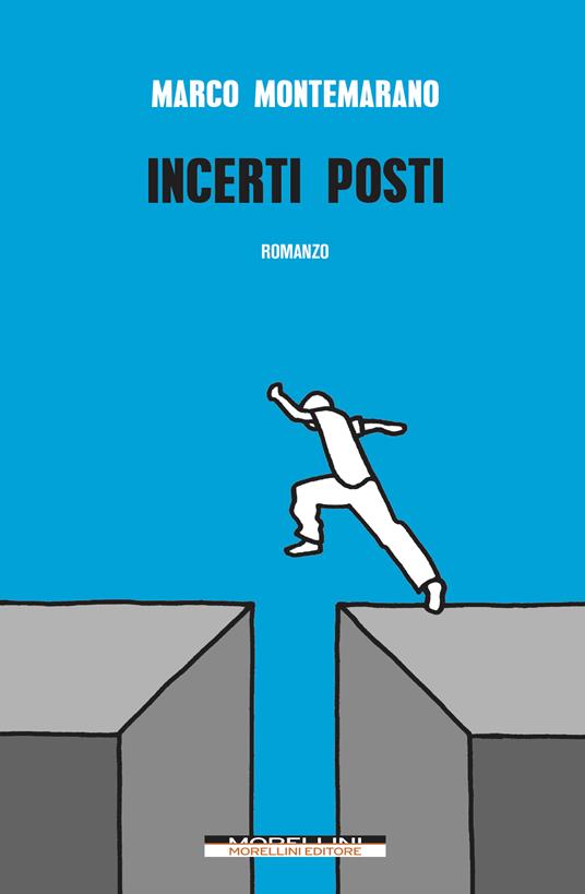 Incerti posti - Marco Montemarano - ebook