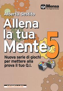 Allena la tua mente. Vol. 5