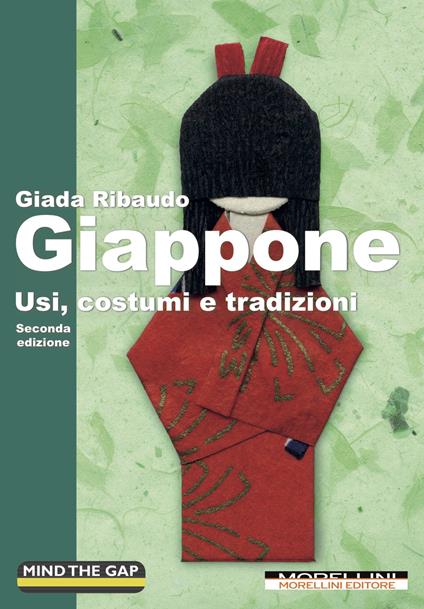 Giappone. Usi, costumi e tradizioni - Giada Ribaudo - ebook