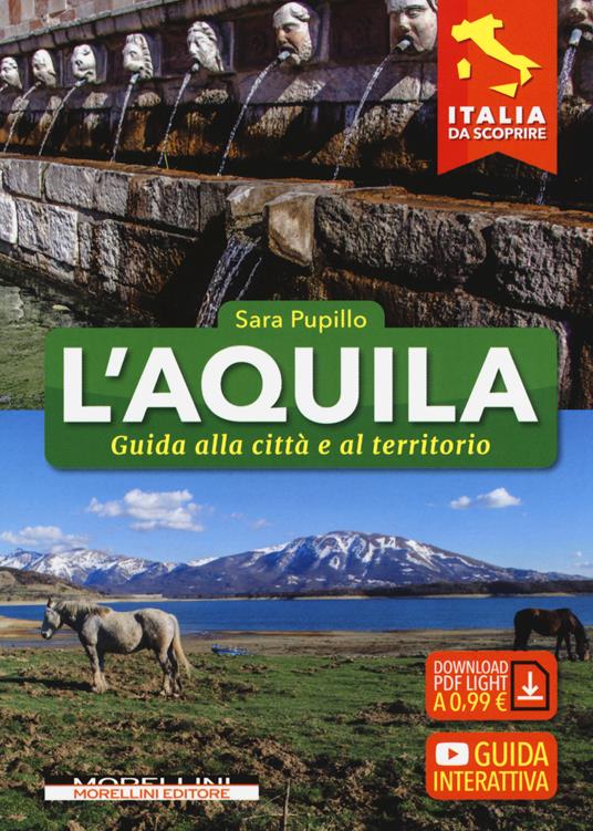 L'Aquila. Guida alla città e al territorio - Sara Pupillo - copertina