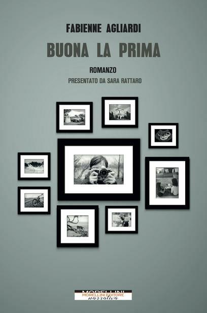 Buona la prima - Fabienne Agliardi - copertina