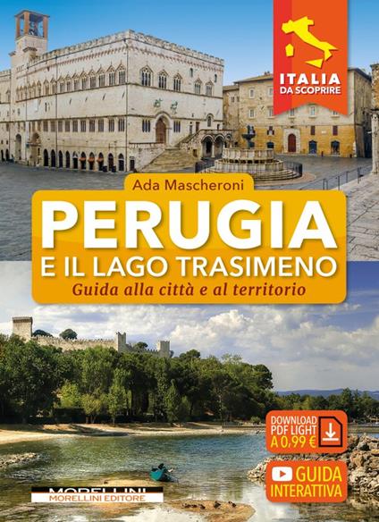 Perugia e il lago Trasimeno. Guida alla città e al territorio - Ada Mascheroni - copertina