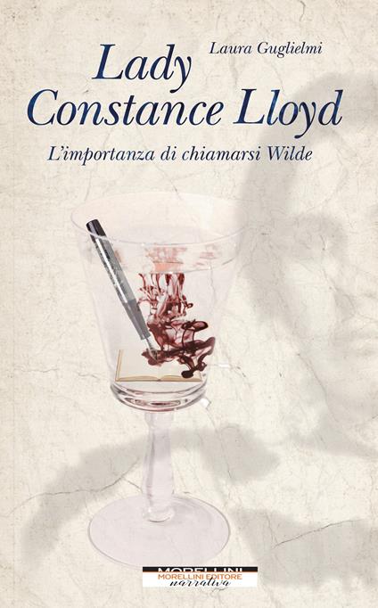 Lady Constance Lloyd. L'importanza di chiamarsi Wilde - Laura Guglielmi - copertina