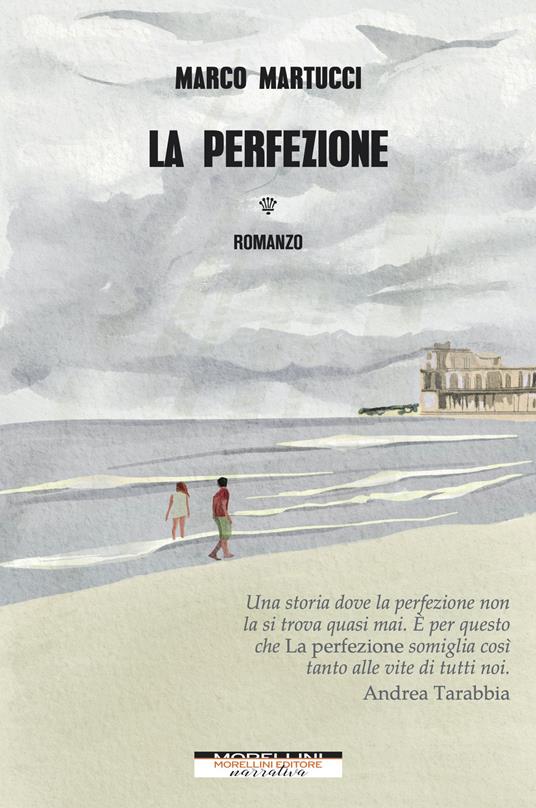 La perfezione - Marco Martucci - ebook