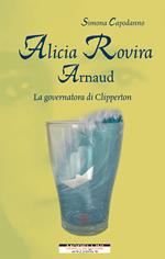 Alicia Rovira Arnaud. La governatora di Clipperton