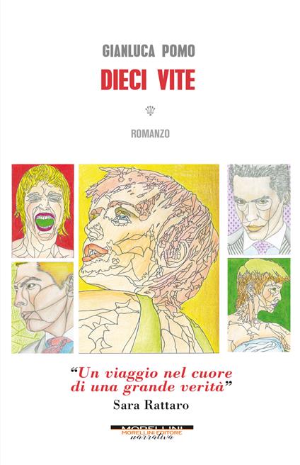 Dieci vite - Gianluca Pomo - ebook