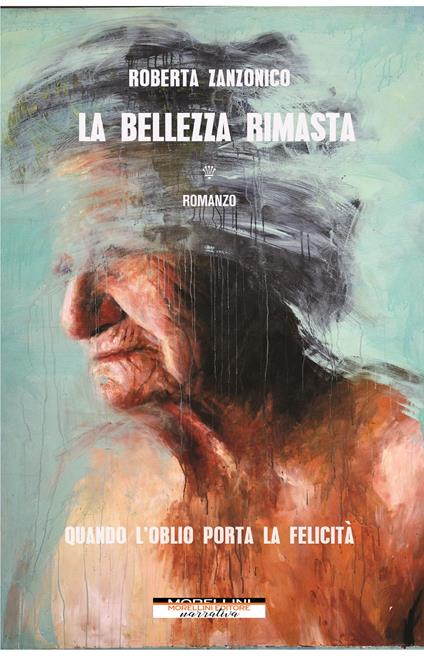 La bellezza rimasta - Roberta Zanzonico - copertina