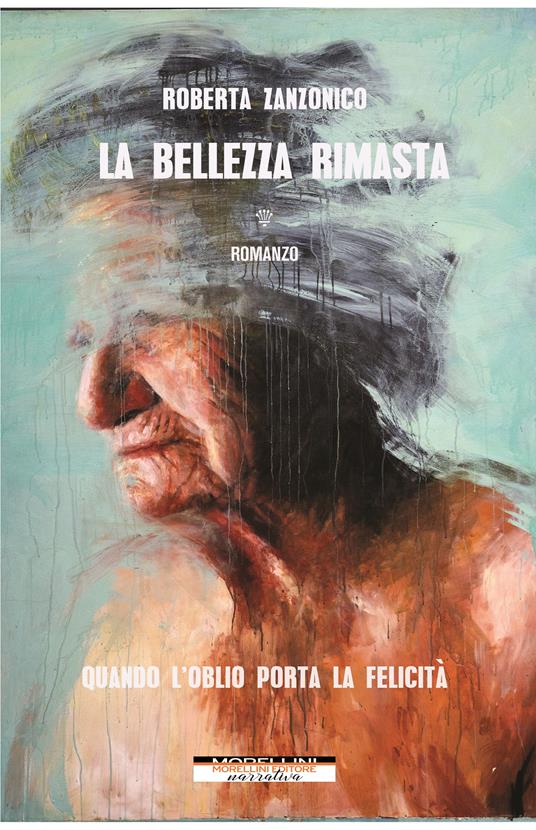 La bellezza rimasta - Roberta Zanzonico - copertina