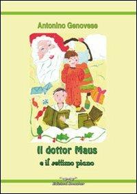 Il dottor Maus e il settimo piano - Antonino Genovese - copertina