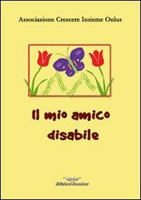 Il mio amico disabile - copertina