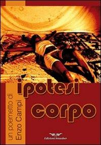 Ipotesi corpo - Enzo Campi - copertina